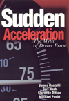 The Myth of sudden acceleration